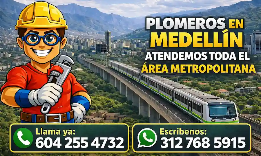 Servicio de plomeros urgentes en Medellín y Valle del Aburrá